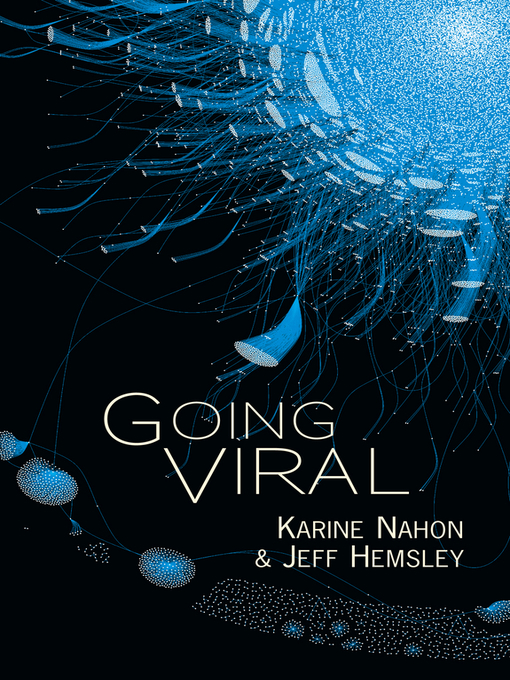 Title details for Going Viral by Karine Nahon - Available